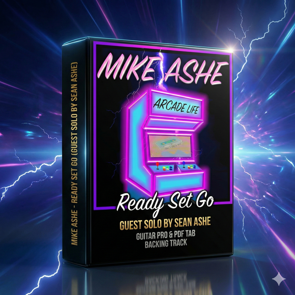 Ready Set Go by Mike Ashe (Sean Ashe Guest Solo) Guitar Pro & PDF TAB  PREORDER